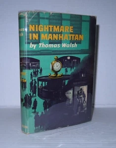 Thomas Walsh / Nightmare in Manhattan 1950 HB/DJ Kidnapping Novel - Picture 1 of 4