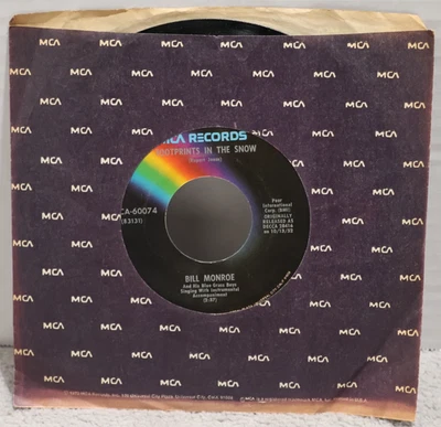 Bill Monroe In The Pines/Footprints In The Snow 1973 MCA Records 45 RPM - Image 1 of 4