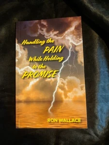 Handling the Pain While Holding to the Promise - Picture 1 of 4