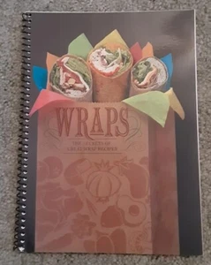 Wraps: The Secret Of Great Wrap Recipes Cookbook - Picture 1 of 5