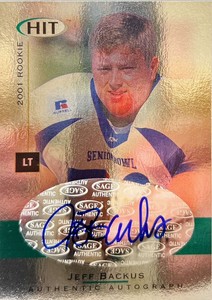 2001 SAGE HIT Autographs #A31 JEFF BACKUS Auto  Football Trading Card 