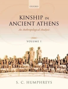 Kinship in Ancient Athens: An Anthropological Analysis Product Bundle VOL 1 & 2 - Picture 1 of 1