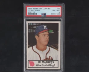 1953 Johnston Cookies Baseball No 21 Ed Mathews PSA 8 - Picture 1 of 2