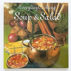 EVERYDAY COOKING Soups and Salads hardcover 31 pages 1999 - Picture 1 of 2