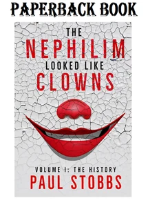 The Nephilim Looked Like Clowns: Volume I: The History⭐️⭐️⭐️⭐️⭐ - Picture 1 of 2