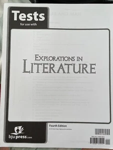 BJU Press Explorations in Literature Tests Fourth Edition - 7th Grade. BRAND NEW - Picture 1 of 1
