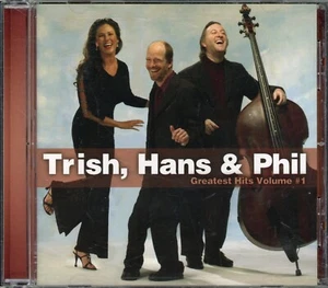 Trish Hans & Phil Greatest Hits Volume 1 (2005 Audio CD) Excellent LN - Picture 1 of 2