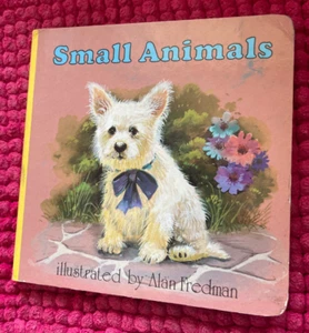 ALAN FREDMAN. SMALL ANIMALS. BOARDED. 14 BY 14CM. 1992 - 9780861635641 - Picture 1 of 6