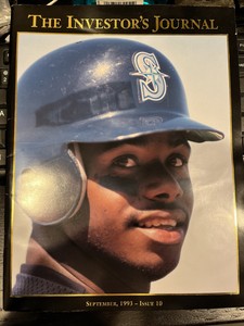 The Investors Journal September, 1993-Issue 10 No. 2458 Ken Griffey Jr.