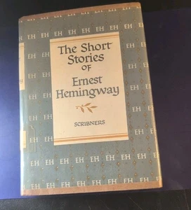 The Short Stories of Ernest Hemingway, 1953 NY Charles Scribner's Sons - Picture 1 of 7