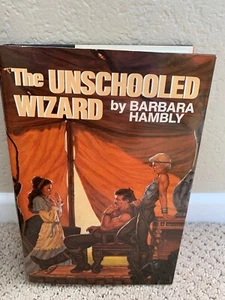 THE UNSCHOOLED WIZARD HARDCOVER BOOK CLUB ED  BY BARBARA HAMBLY - Picture 1 of 1