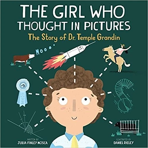 THE GIRL WHO THOUGHT IN PICTURES: THE STORY OF DR. TEMPLE By Julia Finley Mosca - Image 1 of 1