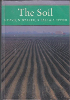 The Soil: No. 79 (Collins New Naturalist), Ball, D. - Image 1 of 2
