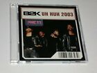 B 2 K + Maxi-Cd + Uh Huh 2003 (3''-Pock It)