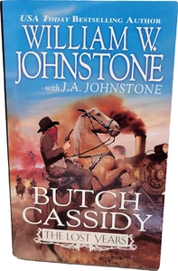 The Lost Years William W. Johnstone Butch Cassidy Series Paperback Book - Picture 1 of 2