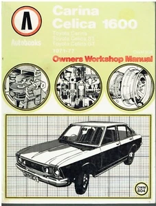 TOYOTA CELICA 1600 MK1 COUPE & FASTBACK 1971-77 OWNER WORKSHOP MANUAL *HARDBACK* - Picture 1 of 1