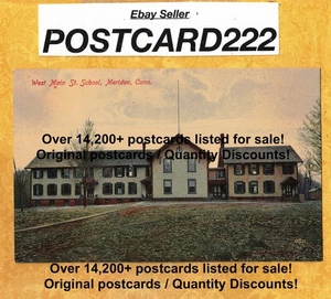 CT Meriden 1908-14 antique postcard WEST MAIN ST SCHOOL BUILDING Connecticut - Bild 1 von 1