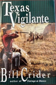 Texas Vigilante- Bill Crider - Picture 1 of 1