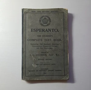 1907 Esperanto Book - The Student's Complete Text Book by O'Connor PB - Picture 1 of 7