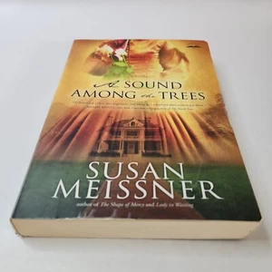 A Sound among the Trees : A Novel by Susan Meissner (2011, Trade Paperback) - Foto 1 di 4