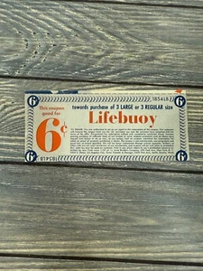 Vintage Lifebuoy Soap Advertising Coupon 6¢ Savings Toward Purchase Of 3 Large O - Picture 1 of 4