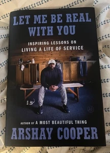 Let Me Be Real With You By Arshay Cooper - Hardcover with Jacket, Free Shipping - Bild 1 von 1