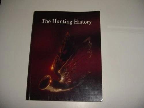 The Hunting history: Hunting plc since 1874 - Hunting, Penelope, Edited By - Image 1 of 1