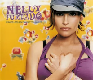 Nelly Furtado - Powerless (Say What You Want) MCD #G2051435 - Bild 1 von 1