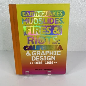 Erdbeben Schlammlawinen Feuer & Unruhen Kalifornien Grafikdesign 1936-1986 HC Buch - Bild 1 von 23