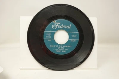 Freddy King She Put The Whammy On Me 7in Vinyl Record Federal 45 RPM - Image 1 of 2