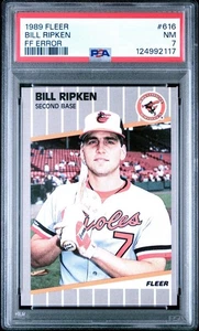 1989 Fleer Bill Ripken FF ERROR Card #616 Billy Face Bat Rare PSA 7 - Picture 1 of 3