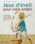 Jeux d'éveil pour votre enfant : Le savoir-fair... | Book | condition acceptable