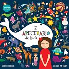El abecedario de Lucia (El Mundo de Lucía) (Spanish Edition)