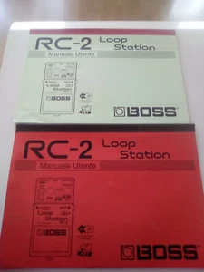 BOSS RC-2 MANUALE DELL'UTENTE ISTRUZIONI LOOP STATION IN ITALIANO 44 PAGINE. - Imagen 1 de 1