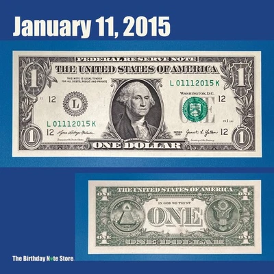 January 11, 2015 Birthday Anniversary $1 One Dollar Bill Serial Number 01112015 - Image 1 of 2