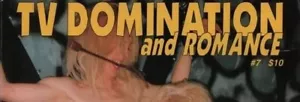 TV Domination and Romance #7 Magazine Strong Dominatrix CD TS Adult Sex - Picture 1 of 1