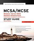 MCSA / MCSE: Windows Server 2003 Ne..., Suehring, Steve