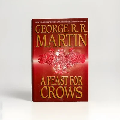A Feast For Crows by George R R Martin 1st Ed NF HC DJ 2005 ISBN 0553801503 - Image 1 of 4