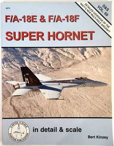 FA18E FA18F Hornet Aircraft Bert Kinzey D&S Vtg 2004 Volume 69 Softcover Book - Picture 1 of 9