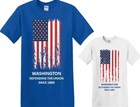 WASHINGTON*DEFENDING THE UNION SINCE 1889*DISTRESSED USA FLAG *1-SIDED SHIRT
