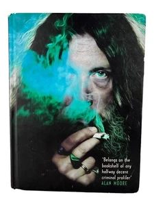 Magic Words The Extraordinary Life Of Alan Moore By Lance Parkin - Picture 1 of 15