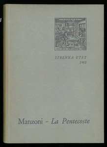 Manzoni La pentecoste Strenna UTET 1962 - Imagen 1 de 1
