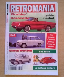 RETROMANIA N°60 (Mai 1999) - Floride/Caravelle / Tatra / Simca Horizon / DAF - Picture 1 of 15