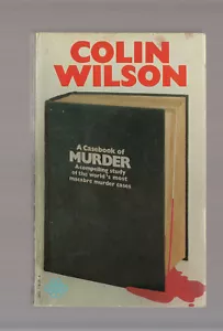 COLIN WILSON pb A Casebook of Murder - Picture 1 of 1