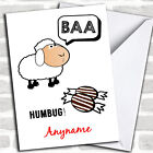 Funny Baaa Humbug Christmas Customised Card
