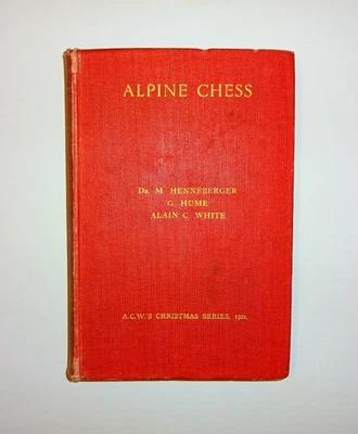 1921 ALPINE CHESS with Alain C. White "Merry Christmas" Slip, Illust., 1st Ed. - Image 1 of 4