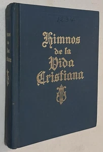 Himnos De LA Vida Cristiana (Spanish Edition) - Imagen 1 de 1