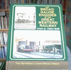 Breitspurmotoren der Great Western Railway: Teil 2 von Brian Arman NEU - Bild 1 von 1