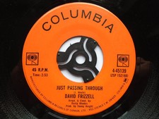 David Frizzell Just Passing Through 7" Columbia 445139 EX 1970s Canadian pressin