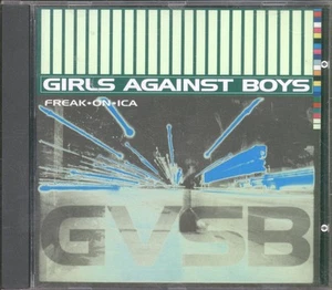 Girls Against Boys Freak*on*ica CD Europe Geffen 1998 GED25156 - Bild 1 von 3